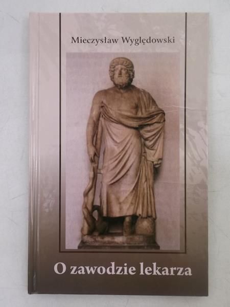 O zawodzie lekarza