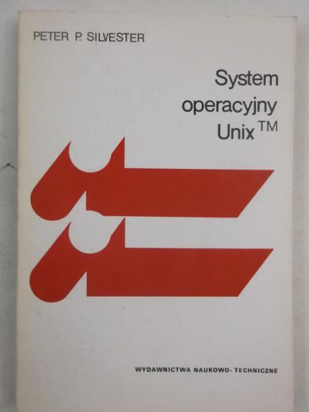 Silvester Peter - System operacyjny Unix TM
