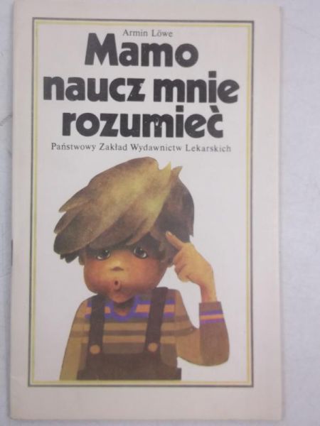 Lowe Armin - Mamo naucz mnie rozumieć