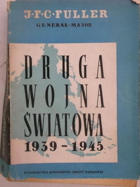 Fuller J.F.C. - Druga wojna światowa 1939-1945