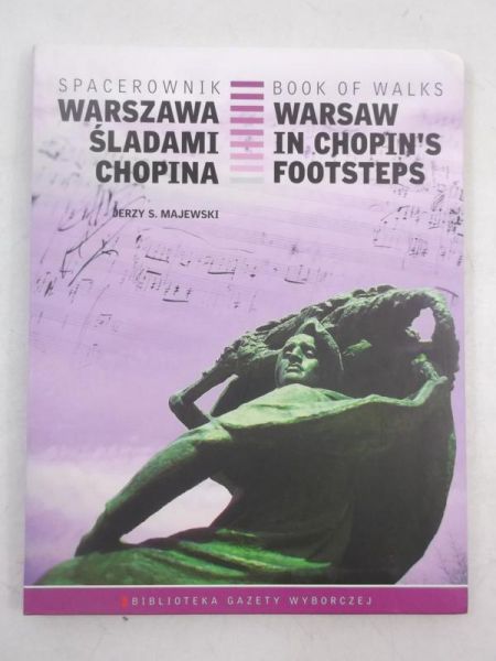 Majewski Jerzy - Warszawa śladami Chopina