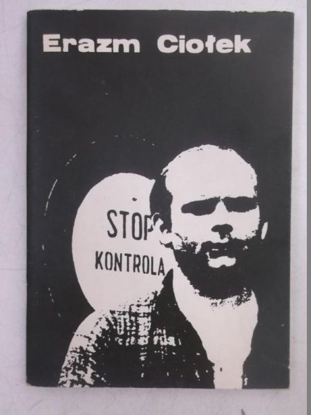 Erazm Ciołek - Stop Kontrola