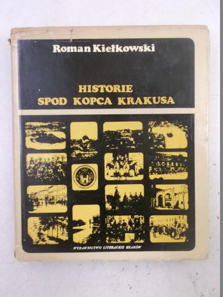 Historie spod Kopca Krakusa