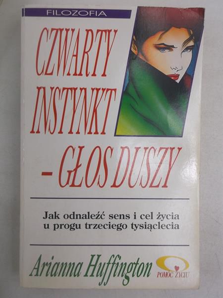 Czwarty instynkt - głos duszy