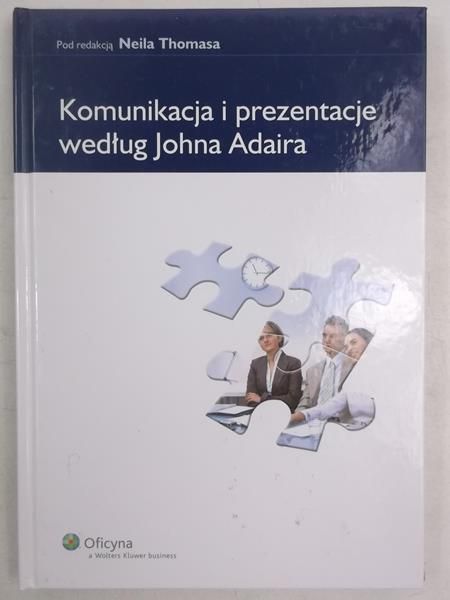Komunikacja i prezentacje według Johna Adaira