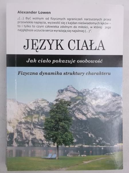 Lowen Alexander - Język ciała