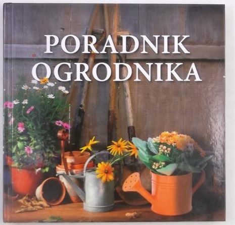 Curnock David - Poradnik ogrodnika