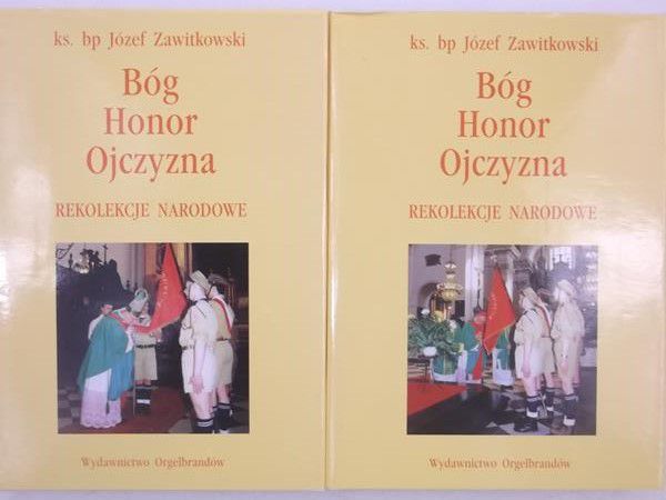 Bóg, Honor, Ojczyzna, tom I-II