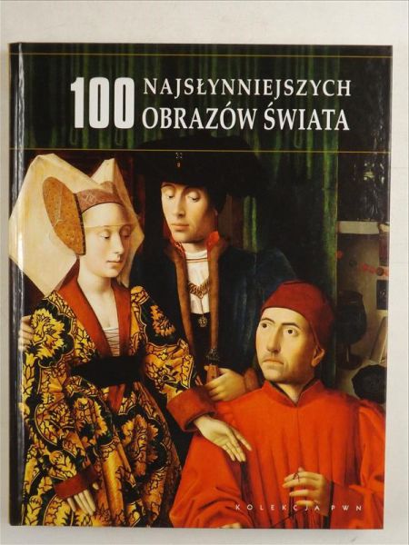100 najsłynniejszych obrazów świata