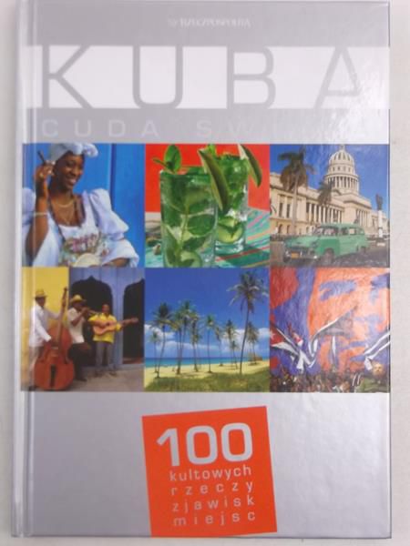 Cuda świata. Kuba