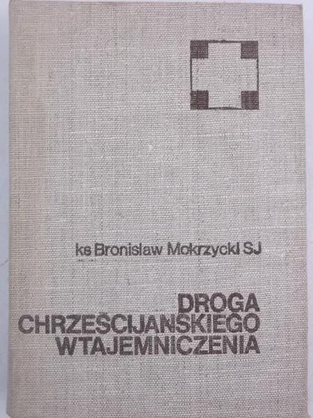 Droga chrześcijańskiego wtajemniczenia