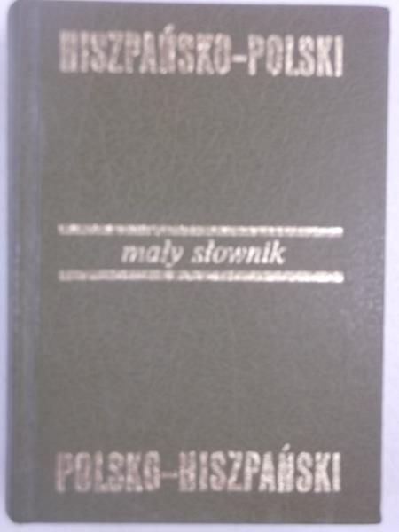 Marca Antonio Marti - Mały słownik hiszpańsko-polski polsko-hiszpański