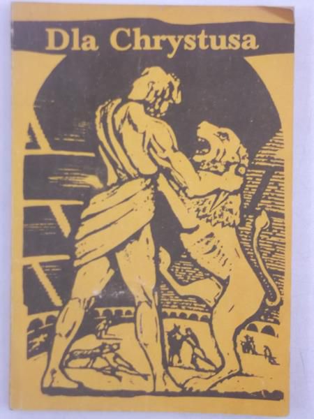 Dla Chrystusa, reprint z 1937 r.