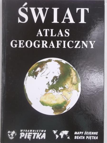 Świat. Atlas geograficzny