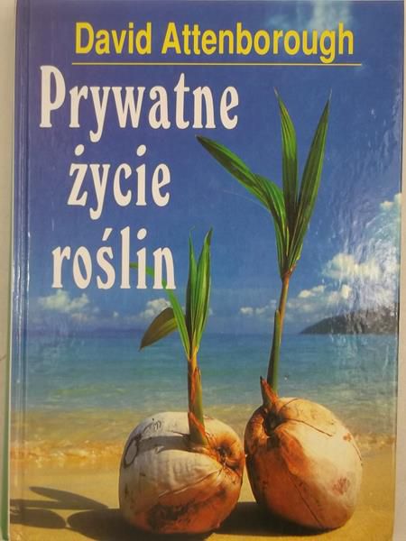 Attenborough David - Prywatne życie zwierząt