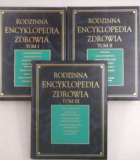 Rodzinna encyklopedia zdrowia, Tom I-III