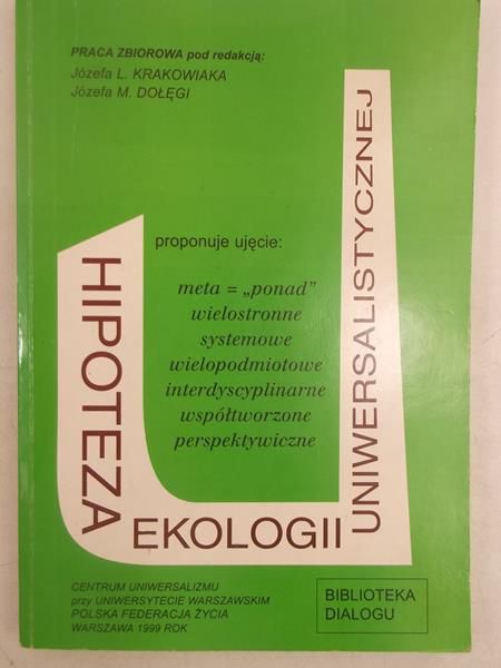 Dołęga M. Józef - Hipoteza ekologii uniwersalistycznej