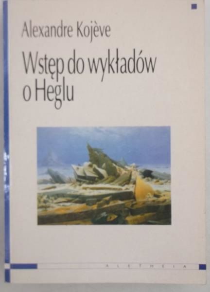 Wstęp do wykładów o Heglu