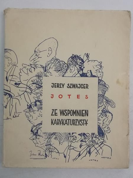Ze wspomnień karykaturzysty