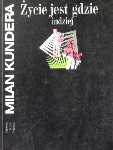 Życie jest gdzie indziej