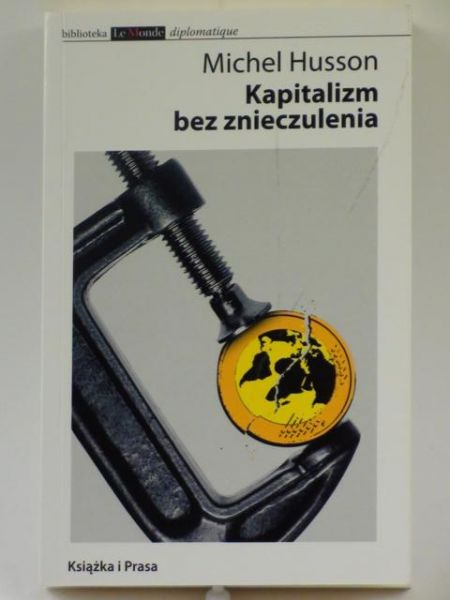 Kapitalizm bez znieczulenia