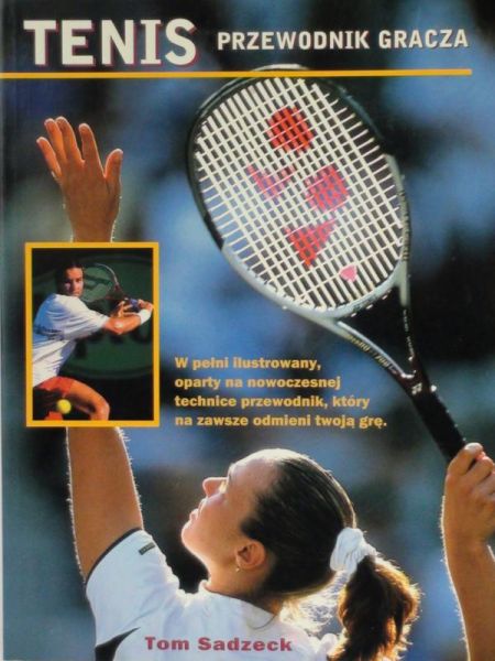 Tenis. Przewodnik gracza