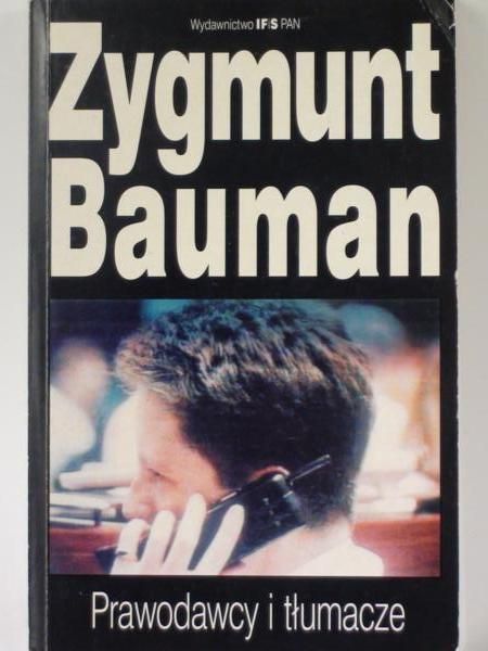 Bauman Zygmunt  -  Prawodawcy i tłumacze