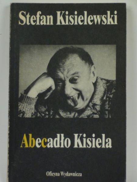 Kisielewski Stefan - Abecadło Kisiela