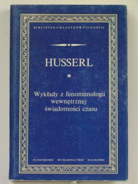 Wykłady z fenomenologii wewnętrznej świadomości czasu, BKF