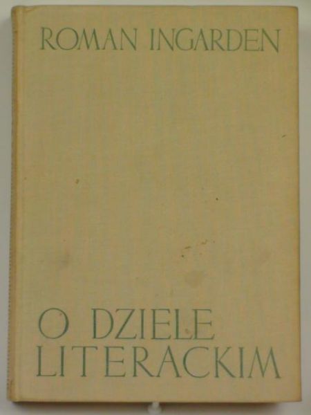 Ingarden Roman - O dziele literackim