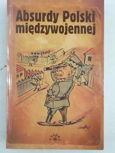 Absurdy Polski międzywojennej