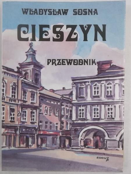 Cieszyn. Przewodnik
