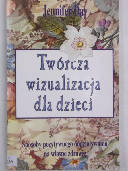 Day Jennifer - Twórcza wizualizacja dla dzieci