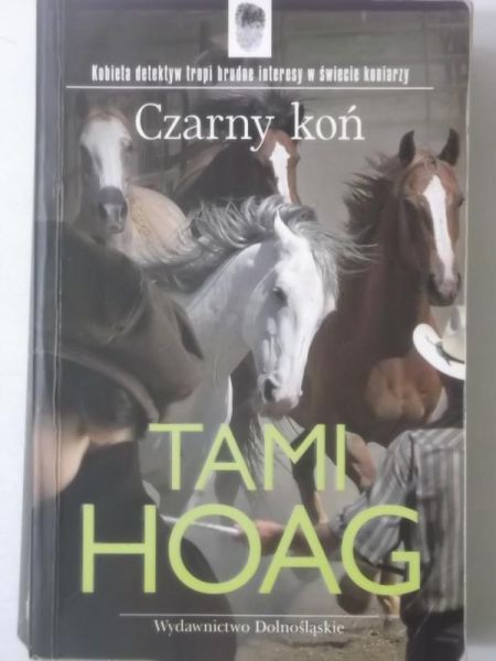 Hoag Tami - Czarny koń