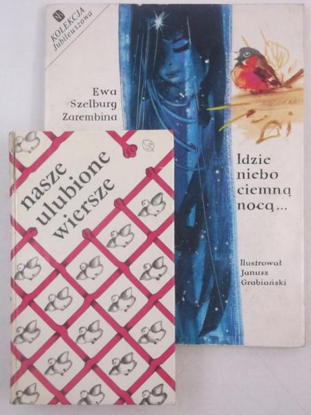 Idzie niebo ciemną nocą …  Nasze ulubione wiersze