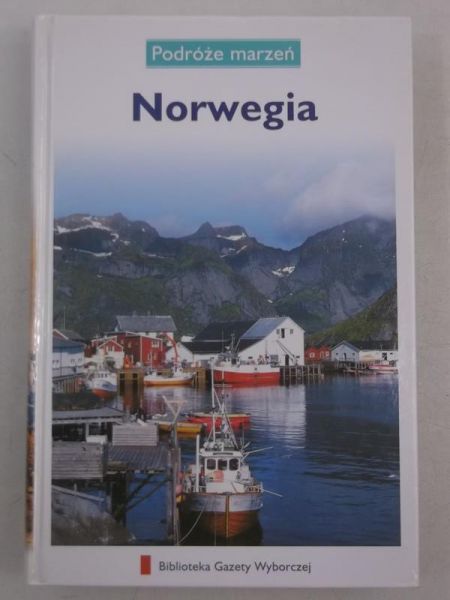 Norwegia. Podróże marzeń
