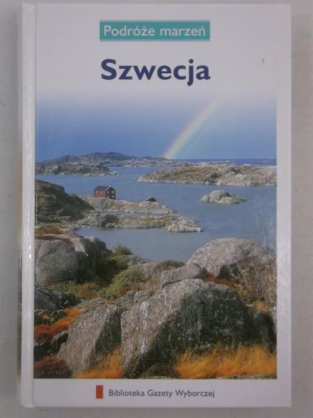 Szwecja. Podróże marzeń