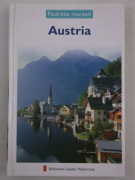 Austria. Podróże marzeń