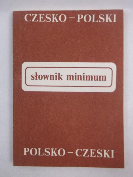 Słownik minimum. Czesko-polski, polsko-czeski