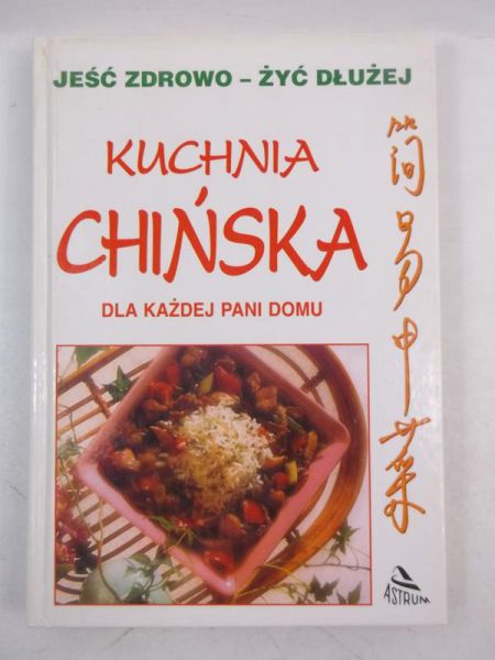 Kuchnia chińska dla każdej pani domu