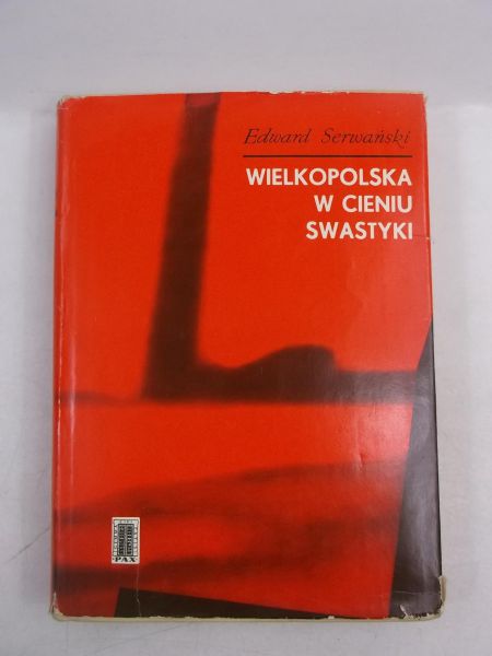 Wielkopolska w cieniu swastyki