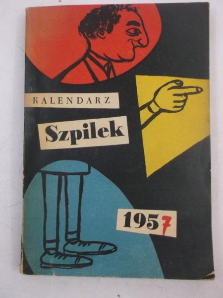 Marianowicz Antoni (red.) - Kalendarz Szpilkek
