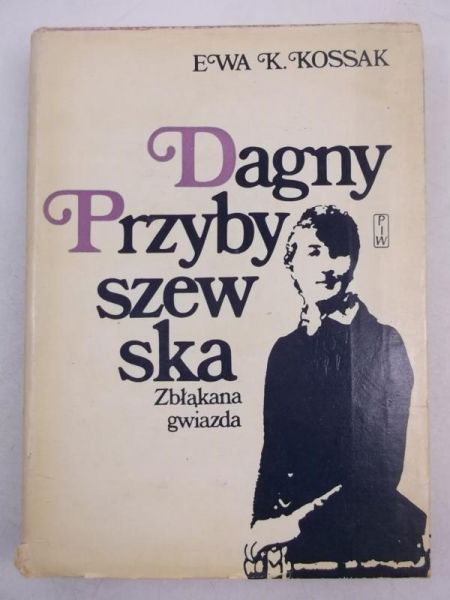 Kossak K. Ewa - Dagny Przybyszewska