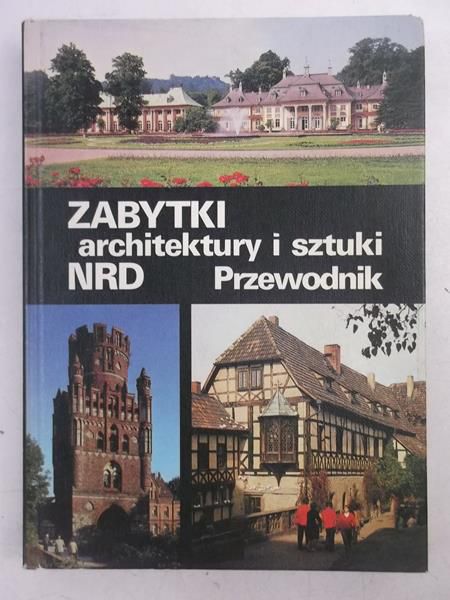 Adamiak Josef - Zabytki architektury i sztuki NRD