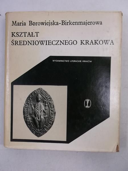 Kształt średniowiecznego Krakowa