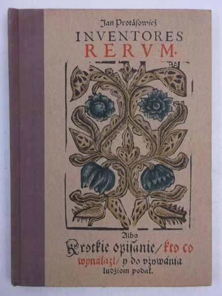 Inventores Rerum, reprint z 1608 r.