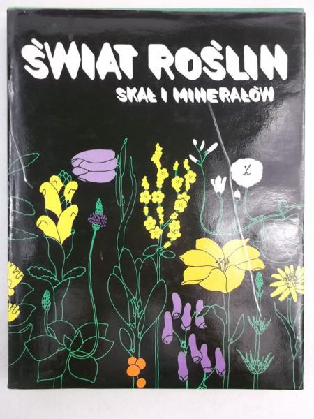 Świat roślin, skał i minerałów