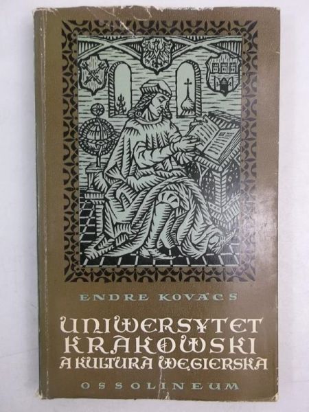 Uniwersytet Krakowski a kultura węgierska