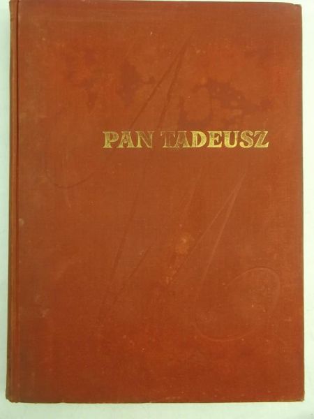 Mickiewicz Adam - Pan Tadeusz