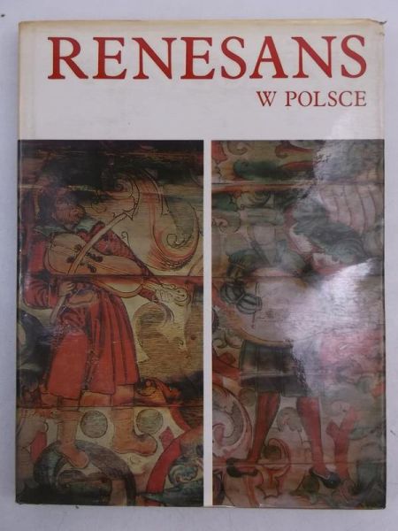 Kozakiewicz Stefan,  - Renesans w Polsce